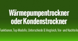 Wärmepumpentrockner oder Kondenstrockner